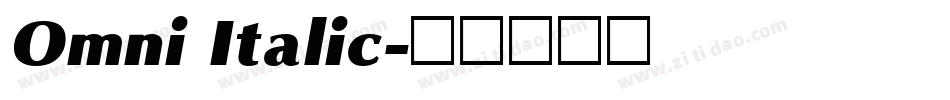Omni Italic字体转换
